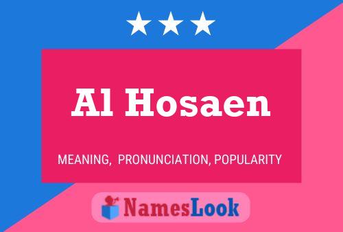 Al Hosaen Namensposter