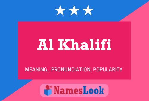 Al Khalifi Namensposter