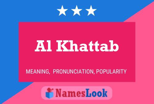 Al Khattab Namensposter