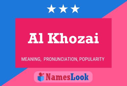 Al Khozai Namensposter