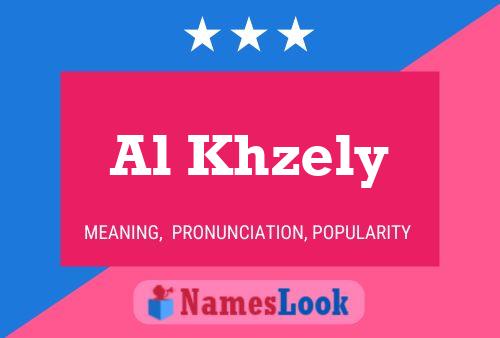 Al Khzely Namensposter