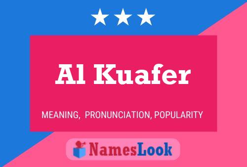 Al Kuafer Namensposter