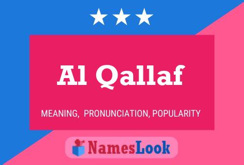 Al Qallaf Namensposter