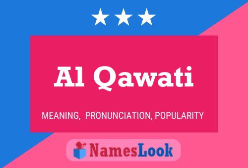 Al Qawati Namensposter