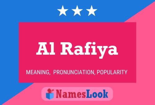 Al Rafiya Namensposter