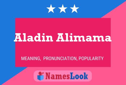 Aladin Alimama Namensposter