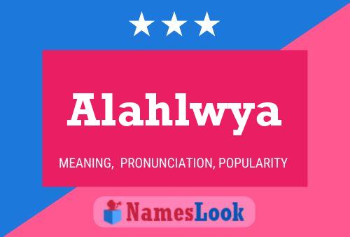 Alahlwya Namensposter