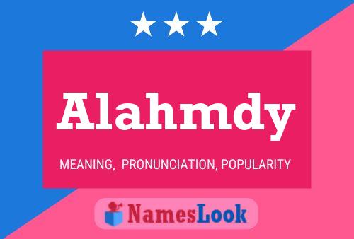 Alahmdy Namensposter