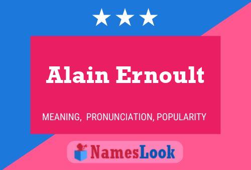 Alain Ernoult Namensposter