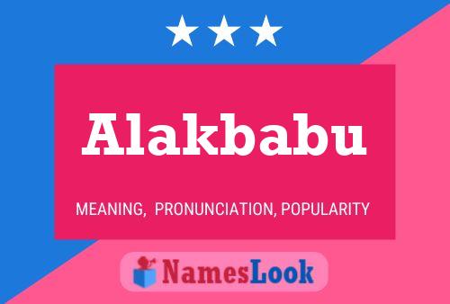 Alakbabu Namensposter