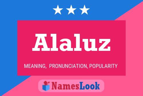 Alaluz Namensposter