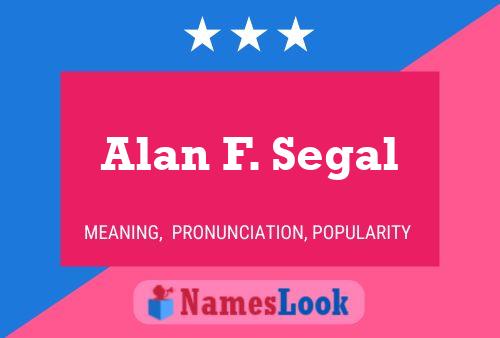 Alan F. Segal Namensposter