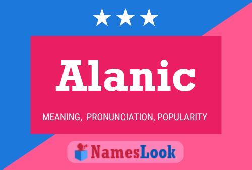 Alanic Namensposter