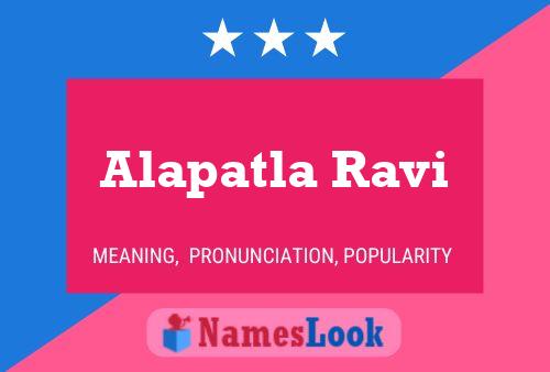 Alapatla Ravi Namensposter