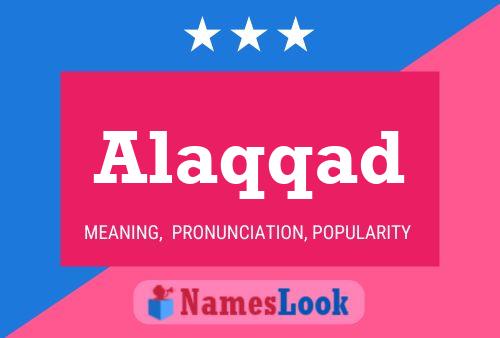 Alaqqad Namensposter