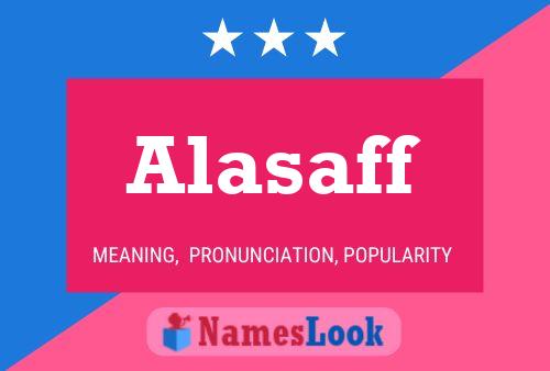 Alasaff Namensposter