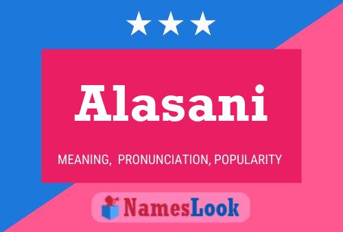 Alasani Namensposter