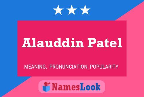 Alauddin Patel Namensposter