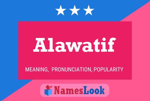 Alawatif Namensposter