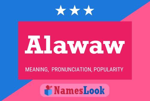 Alawaw Namensposter