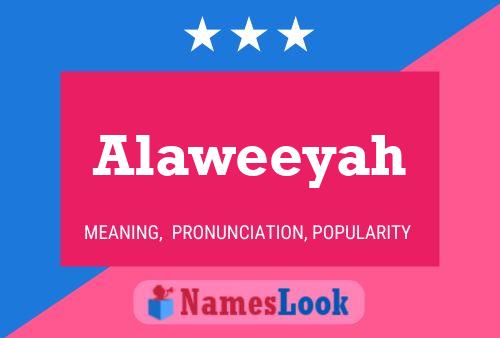 Alaweeyah Namensposter