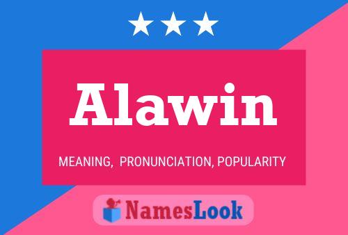 Alawin Namensposter