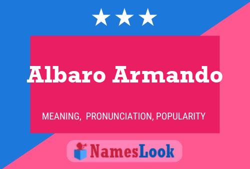 Albaro Armando Namensposter