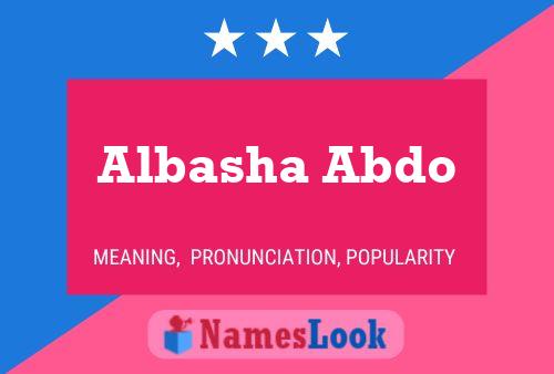 Albasha Abdo Namensposter