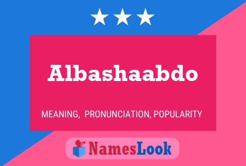 Albashaabdo Namensposter