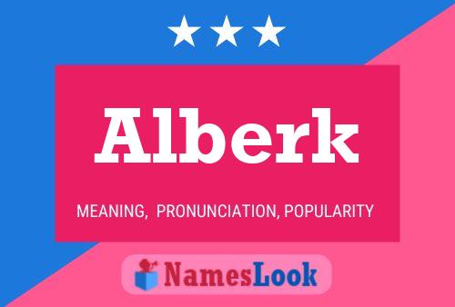 Alberk Namensposter