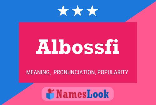 Albossfi Namensposter