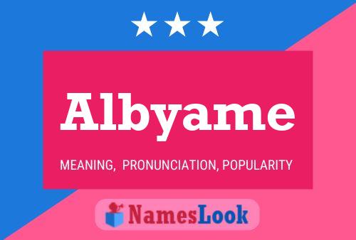 Albyame Namensposter