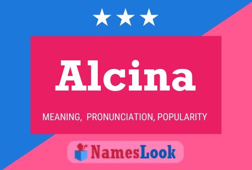 Alcina Namensposter