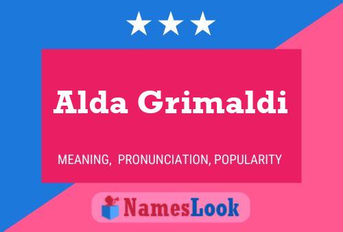 Alda Grimaldi Namensposter