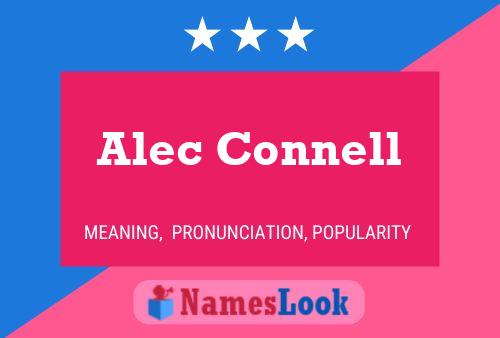 Alec Connell Namensposter