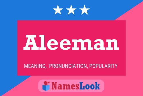 Aleeman Namensposter