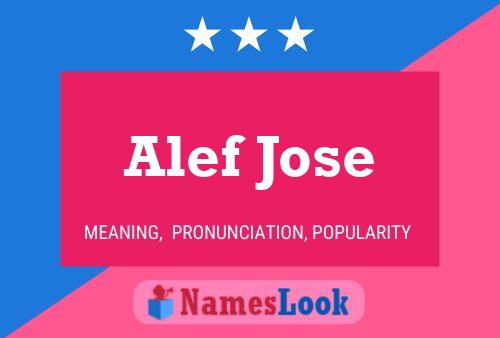 Alef Jose Namensposter