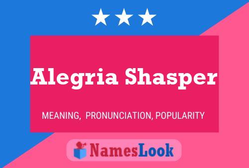 Alegria Shasper Namensposter