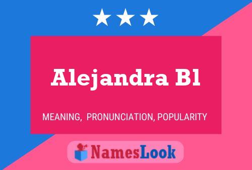 Alejandra Bl Namensposter