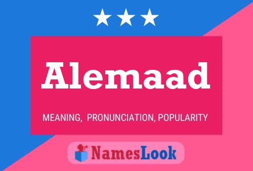 Alemaad Namensposter