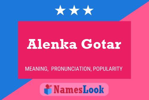 Alenka Gotar Namensposter