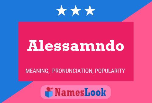 Alessamndo Namensposter