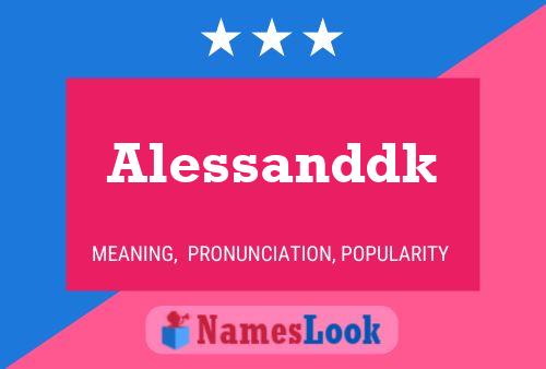 Alessanddk Namensposter