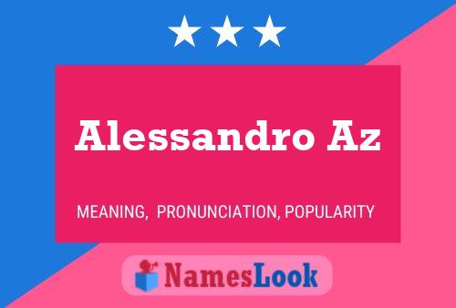 Alessandro Az Namensposter