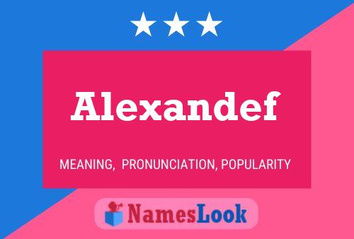 Alexandef Namensposter