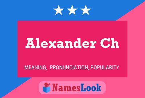 Alexander Ch Namensposter