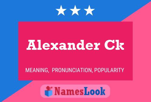 Alexander Ck Namensposter