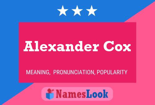 Alexander Cox Namensposter