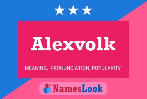 Alexvolk Namensposter