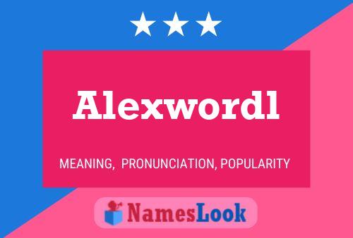 Alexwordl Namensposter